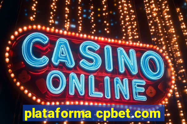 plataforma cpbet.com